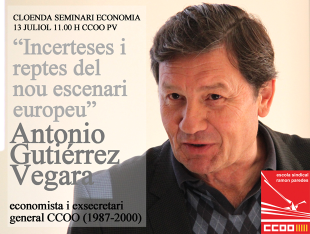 Cartell invitaci al Serminari d'economia amb Antonio Gutirrez.