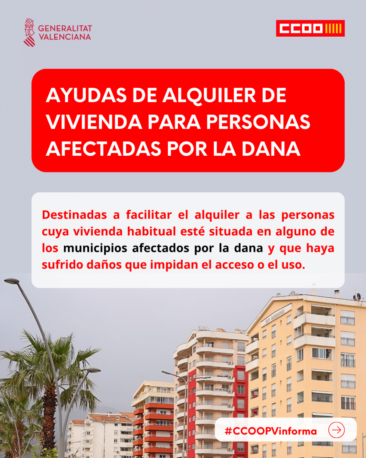 Ayudas al alquiler para personas afectadas por la dana. #CCOOPVinforma