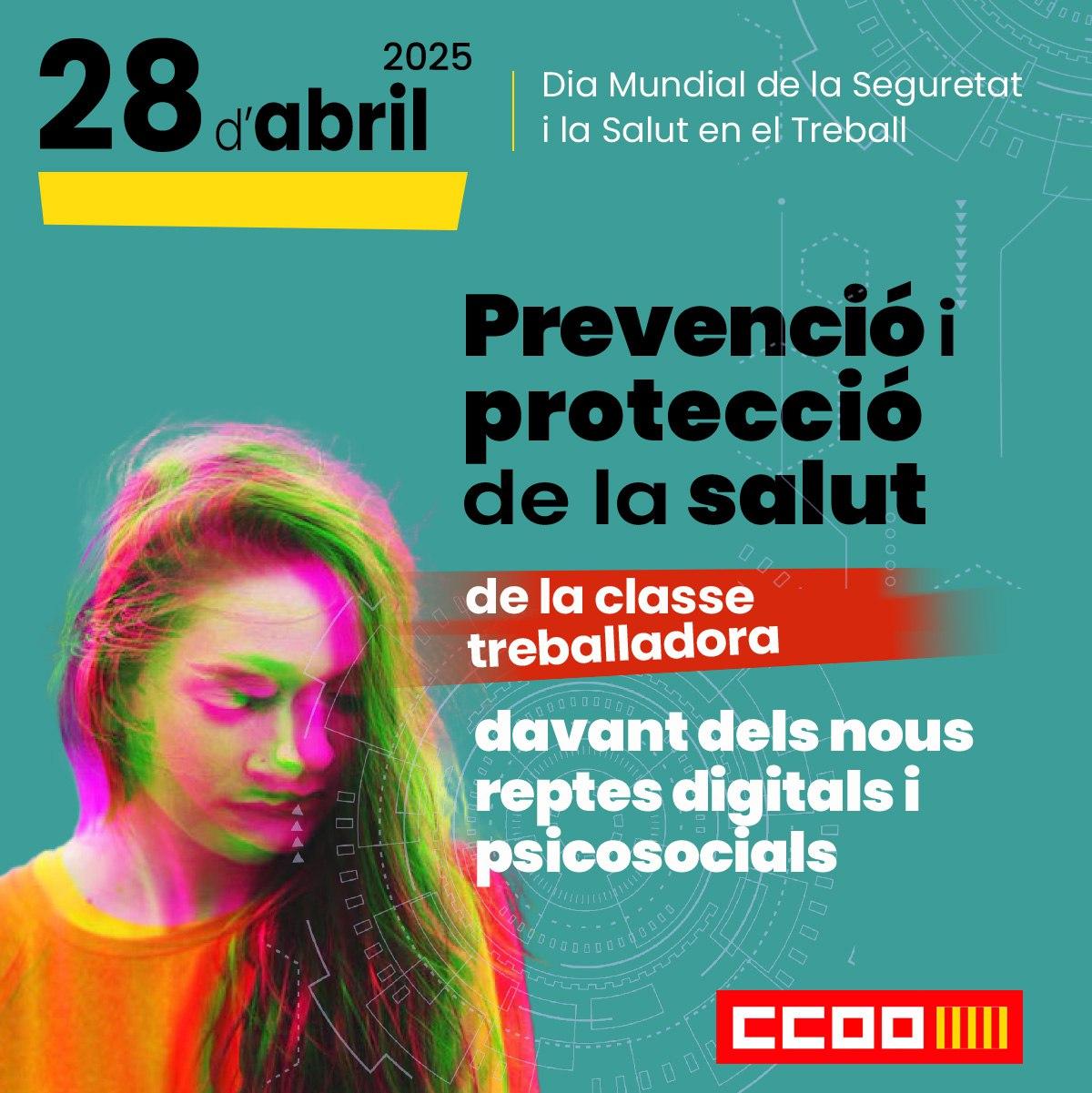 28 d'abril Dia Mundial de la Seguretat i la Salut en el Treball