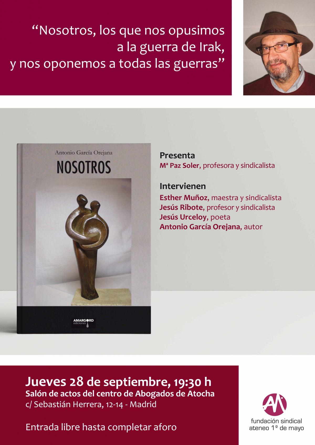 Presentacin del libro "Nosotros", de A. Garca Orejana