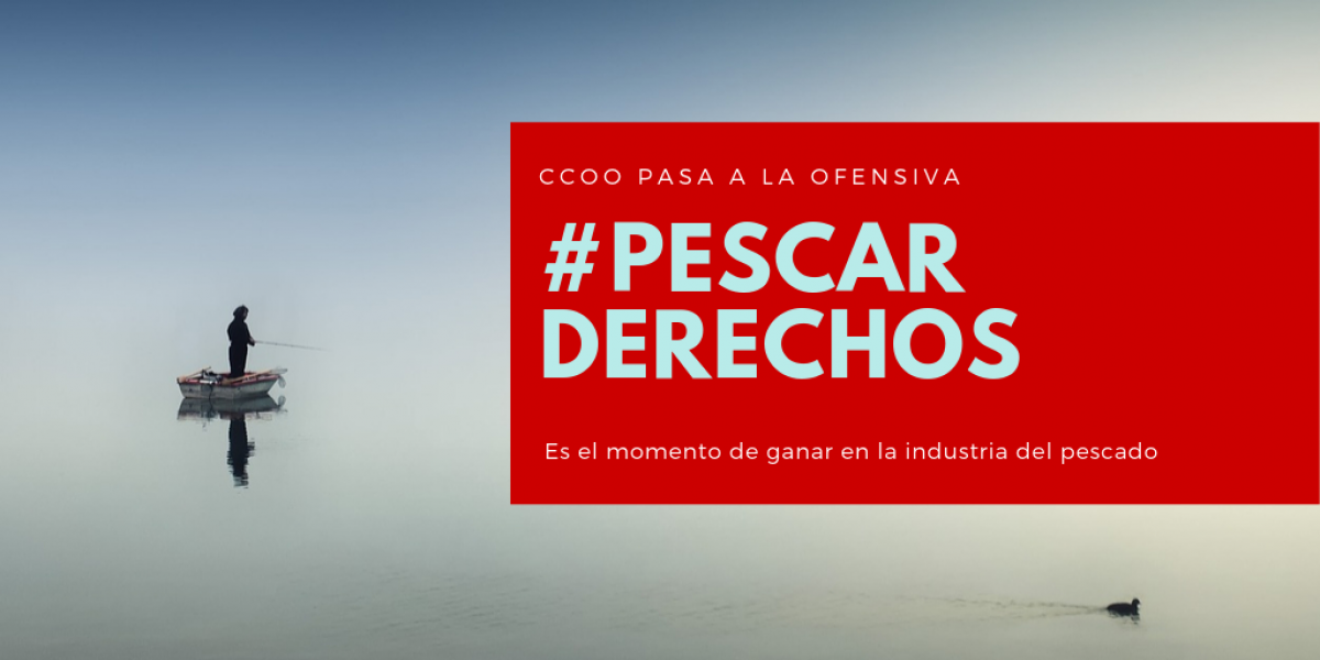 Imagen de la campaa #PescarDerechos
