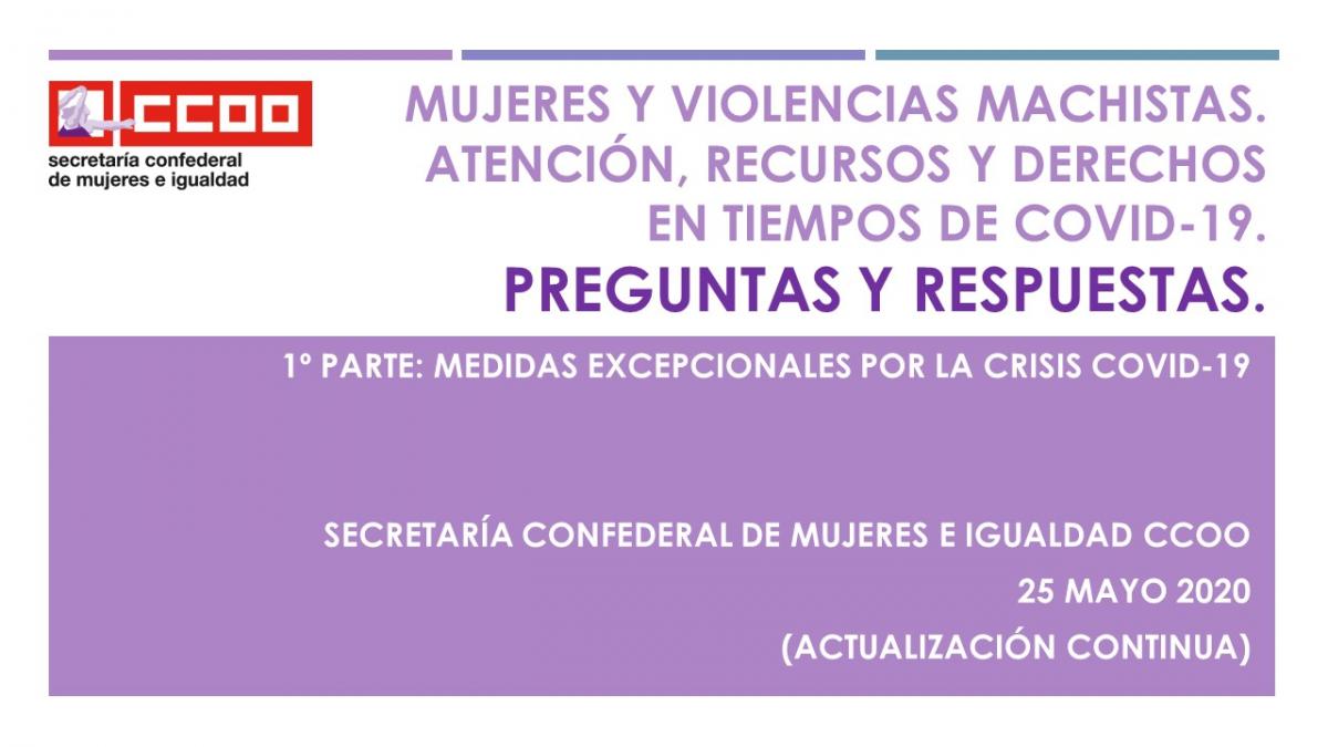 Mujeres y violencias machistas. Atención, recurso sy derechos en tiempos de COVID-19.