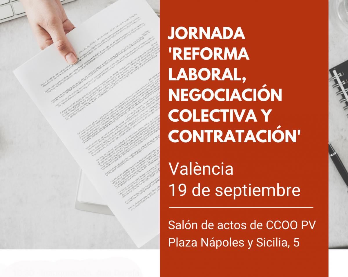 Jornada' Reforma laboral, negociación colectiva y contratación'.