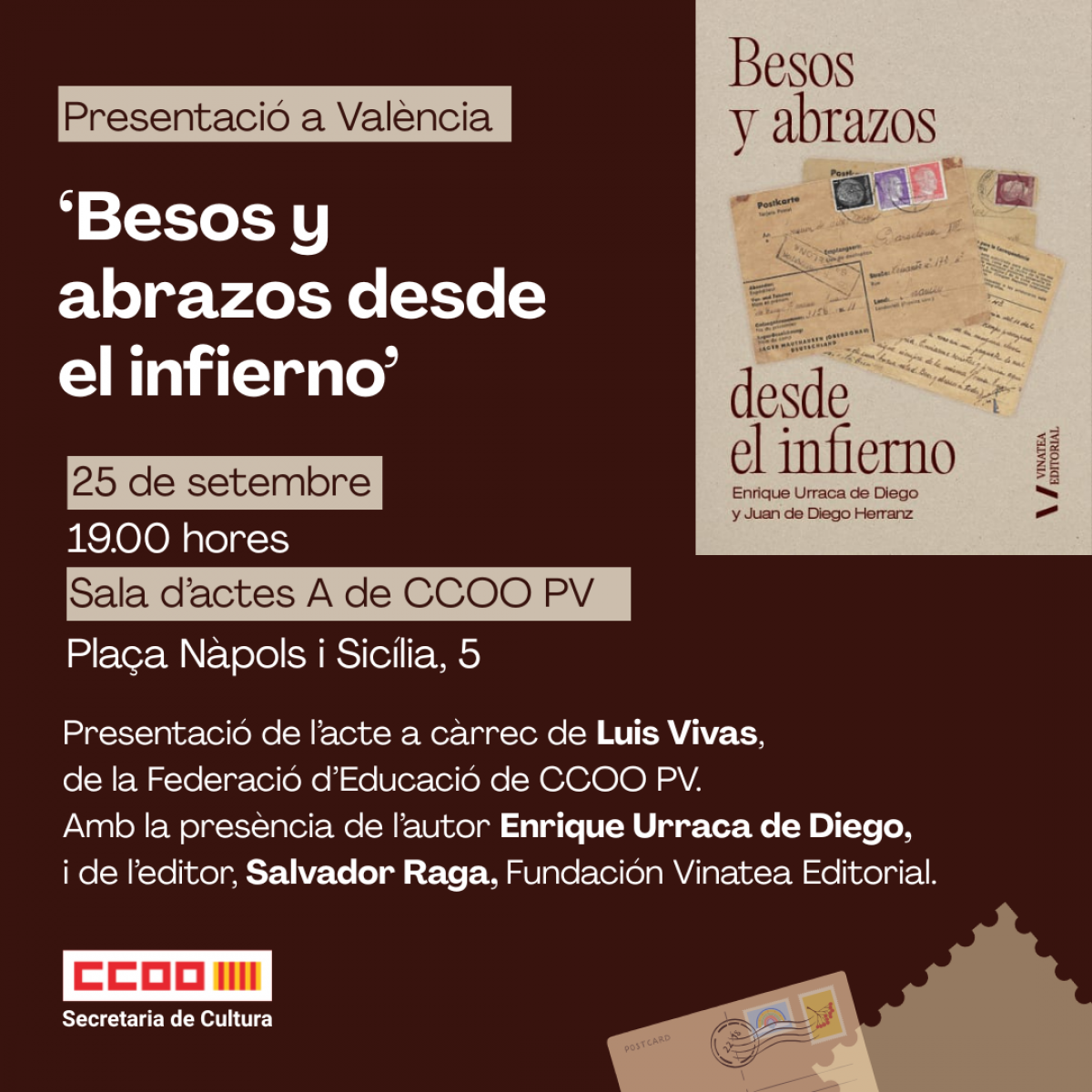 Presentaci del llibre 'Besos y abrazos desde el infierno' a la seu de CCOO PV de Valncia.