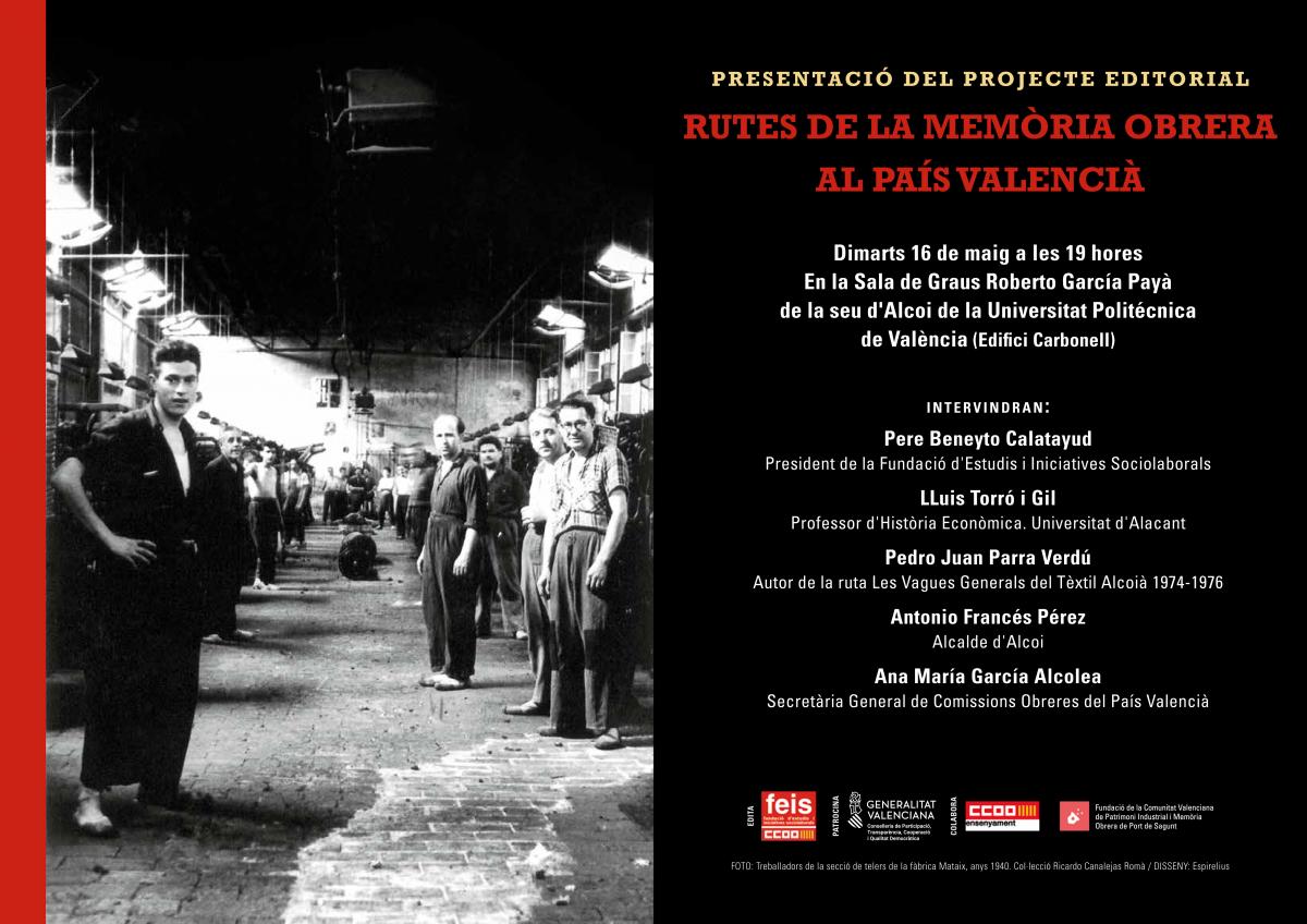 Presentació del projecte 'Rutes de la memòria obrera al País Valencià'