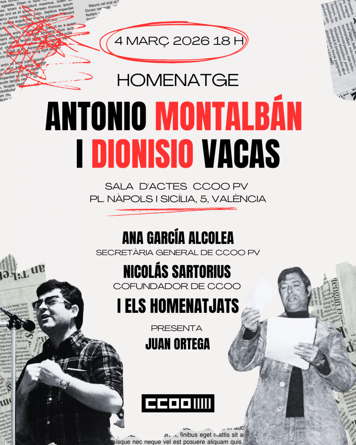 Homenatge a Antonio Montalbán i Dionisio Vacas, a CCOO PV.
